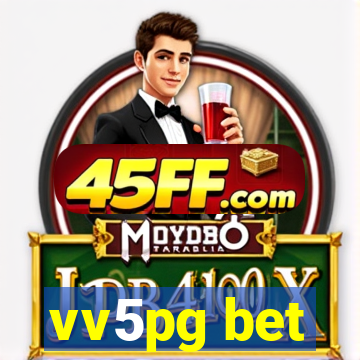 vv5pg bet